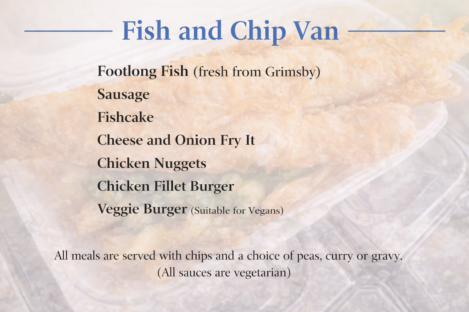 Fish and chip van menu choices for weddings, parties and corporate events