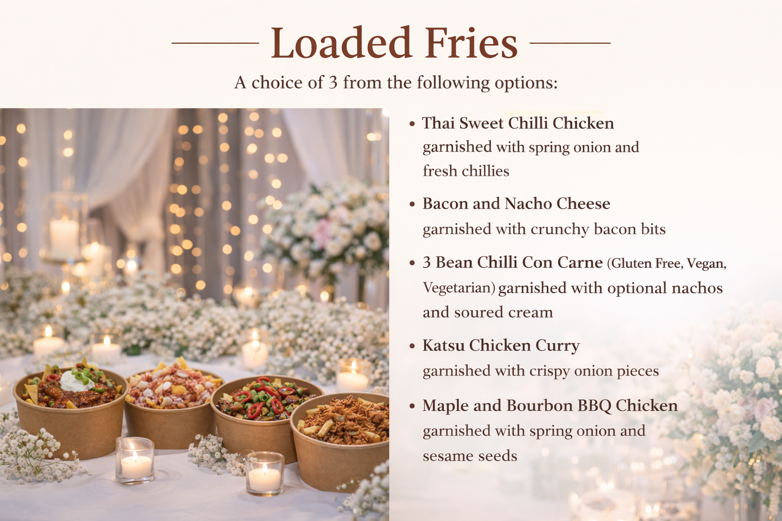 Loaded fries menu choices for event catering