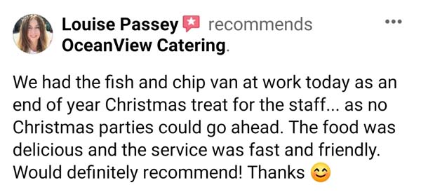 Customer review image for OceanView Catering fish and chip van service